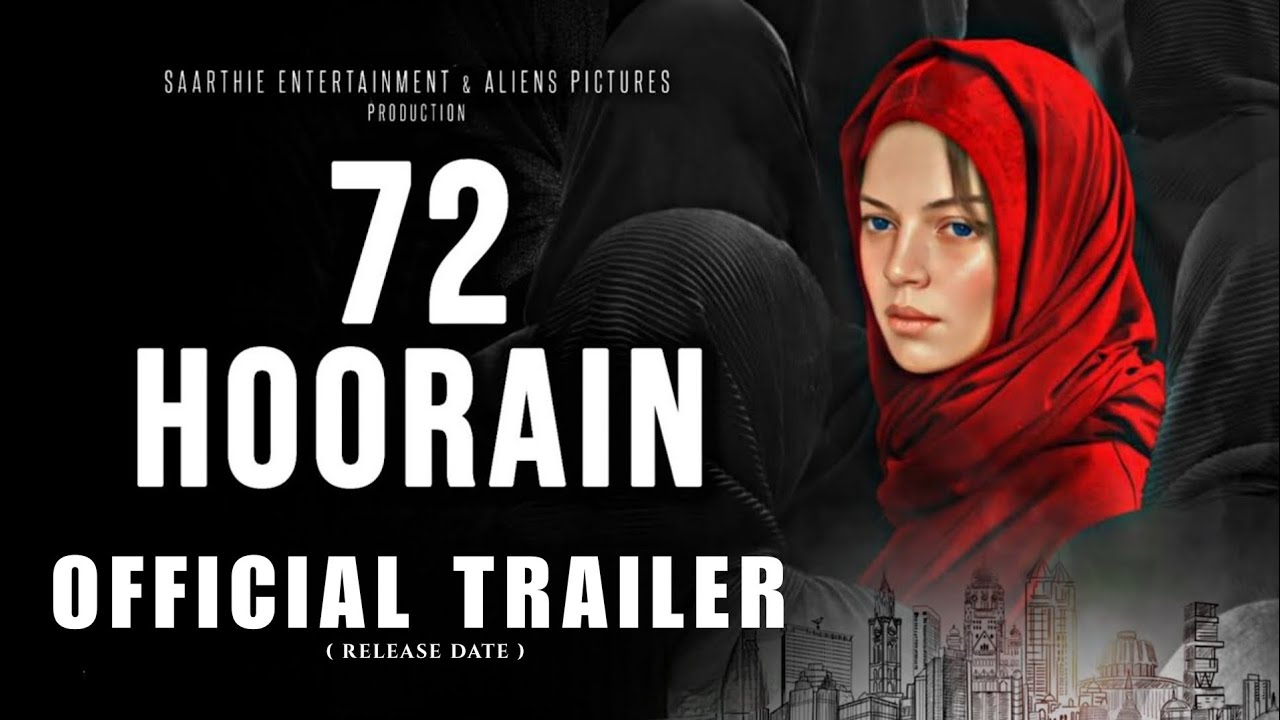 Despite Censor Board's Rejection, Makers Release '72 Hoorain' Trailer